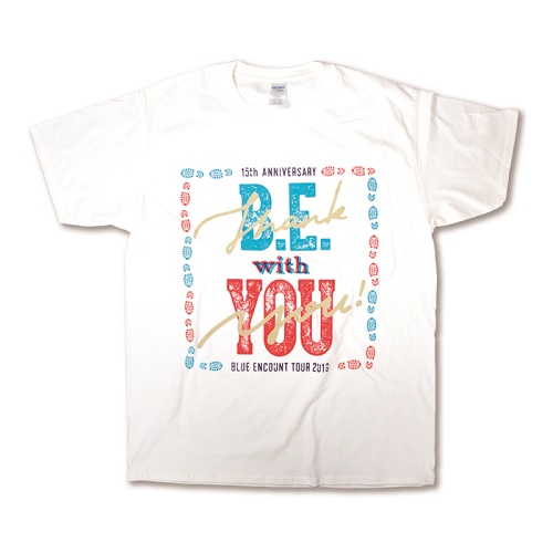 商品詳細ページ Blue Encount Official Goods Store Tour19 B E With Youツアーtシャツ