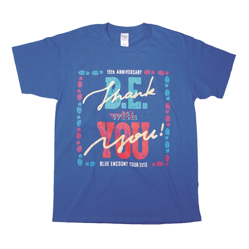 商品詳細ページ Blue Encount Official Goods Store Tour19 B E With Youツアーtシャツ