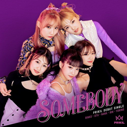PRIKIL Debut Single【通常盤】「SOMEBODY」
